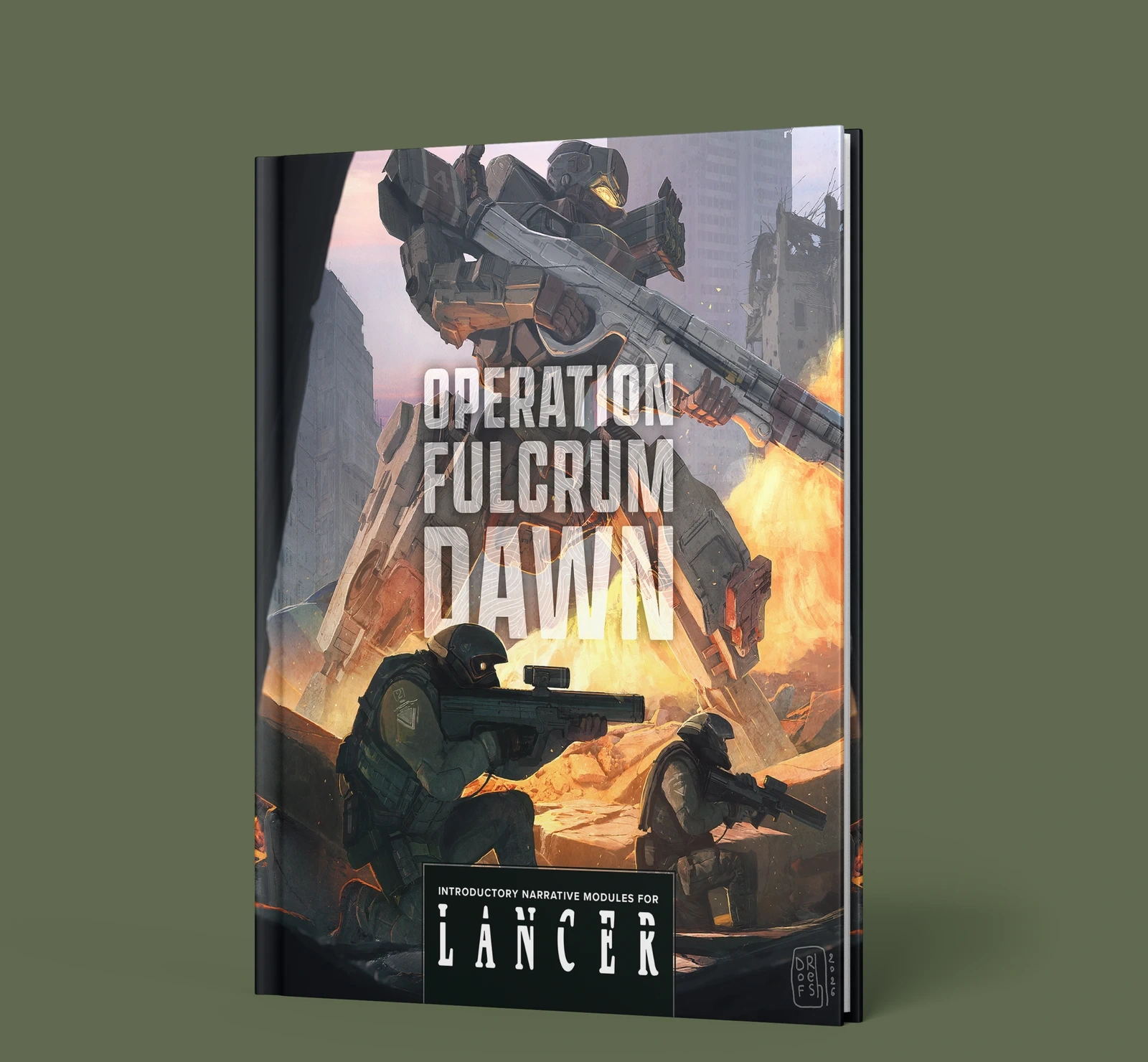 Operation Fulcrum Dawn: Introductory Narrative Modules for LANCER